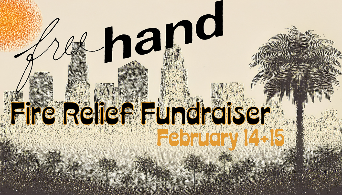 Freehand Fire Relief Fundraiser Poster